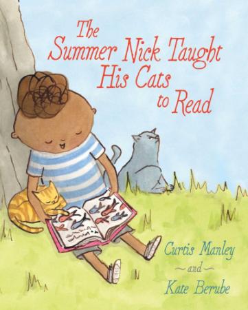 cover of picture book "The Summer Nick Taught His Cat to Read"